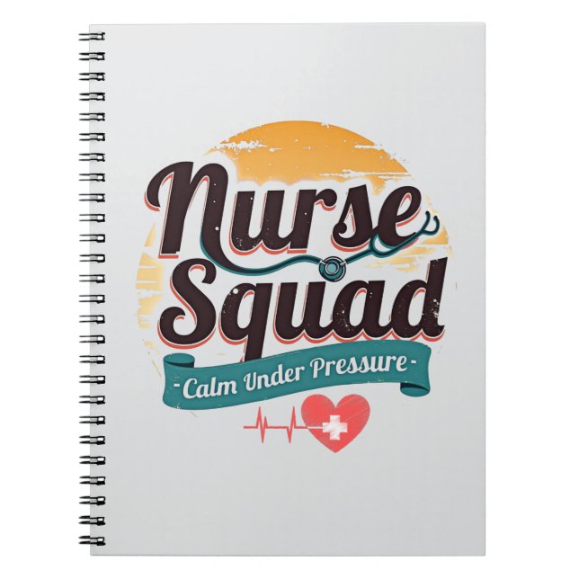 Nurse Squad Ruhe unter Druck Notizblock (Vorderseite)