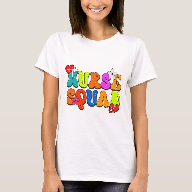 Nurse Squad T-Shirt (Vorderseite)