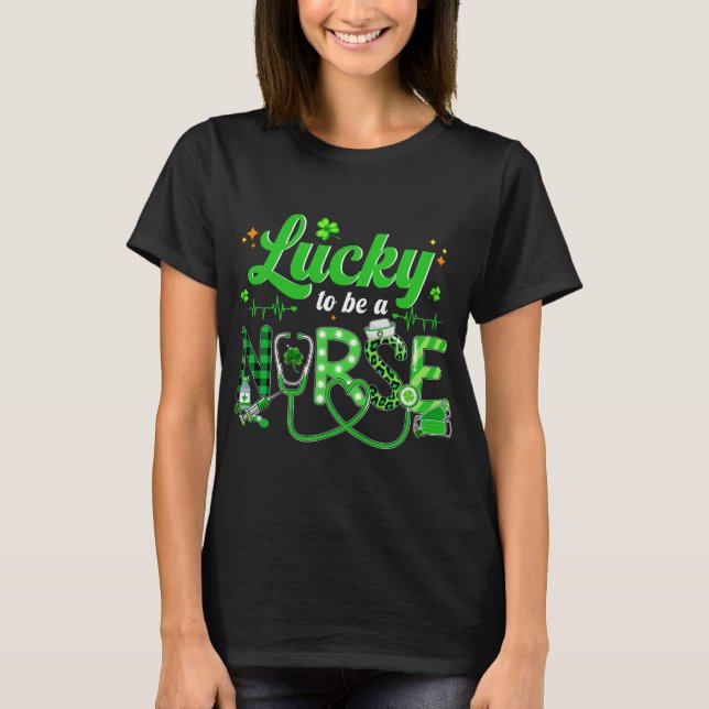 Nurse St Patricks Day Glücklich zu sein T-Shirt (Vorderseite)
