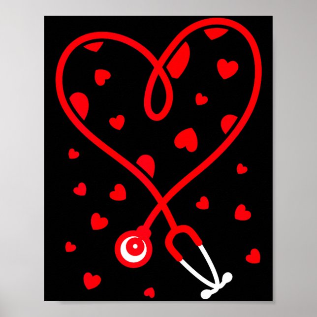 Nurse Stethoscope Heart Valentine's Day Nursing  Poster (Vorne)