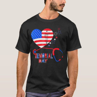 Nurse Stethoscope Herz Patriotic Memorial Day Fla T-Shirt