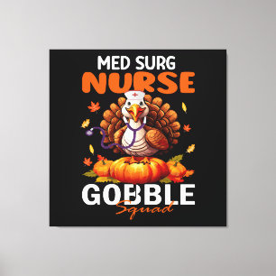 Nurse Truthahn passend MED CHIR Gackernde Truppe Leinwanddruck