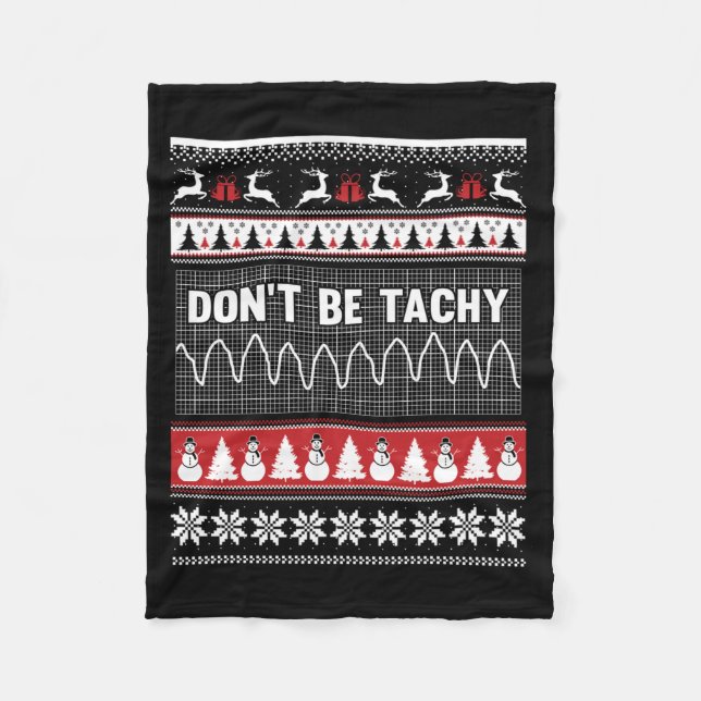 Nurse Ugly Christmas Sweater - Don't Be Tachy Swea Fleecedecke (Vorderseite)