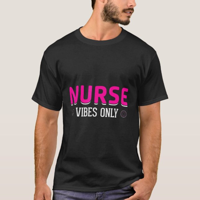 Nurse Vibes only Mama Vater Womens Nurse T-Shirt (Vorderseite)