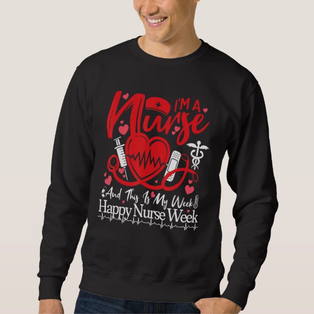 Nurse Week Gifts 2023 For Coworkers Nurse Apprecia Sweatshirt (Vorderseite)