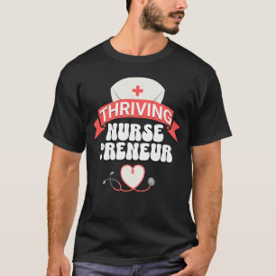 NURSEPRENEUR Nurse Entrepreneur T-Shirt
