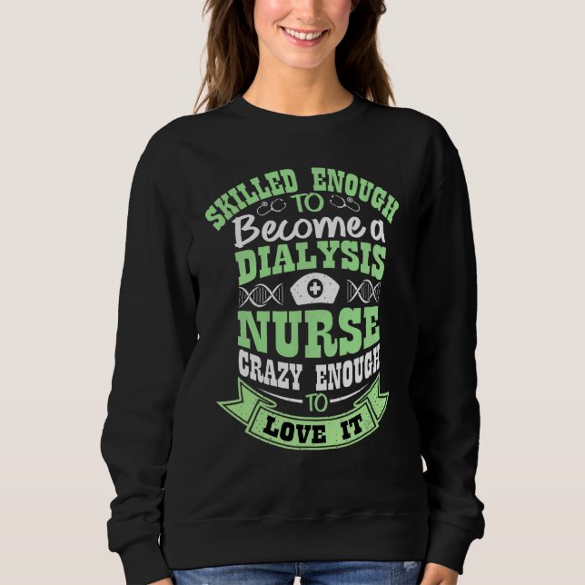 Nurses Day Women's Dialyse Nurse Sweatshirt (Vorderseite)