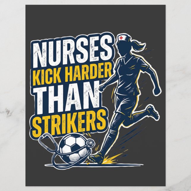 Nurses Kick Harder Than Strikers Flyer (Vorne)