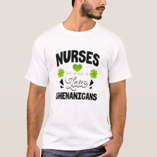 Nurses Liebe Shenanigans Funny St Patrick's Day T-Shirt