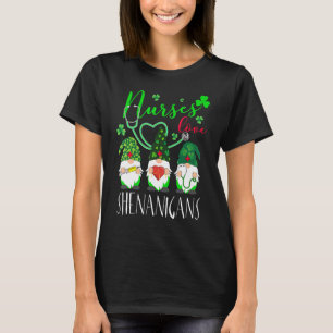Nurses Liebe Shenanigans Gnomes Nurse St Patricks  T-Shirt