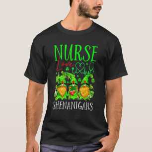 Nurses Liebe Shenanigans Gnomes Nurse St Patricks T-Shirt
