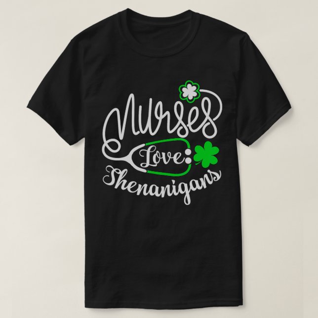 Nurses Love Shenanigans Nurse Funny St Pattys Day T-Shirt (Design vorne)