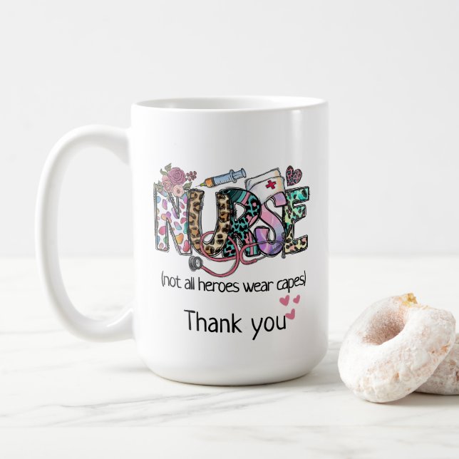 Nurse's "nicht alle Helden tragen Kapseln" danke Kaffeetasse (Mit Donut)