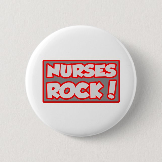 Nurses Rock! Button (Vorderseite)