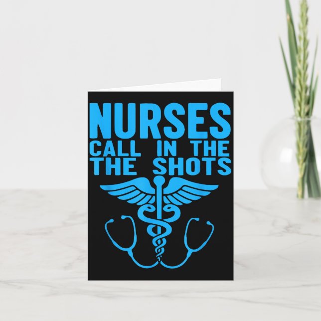 Nurses We Call The Shots Nurse Funny Nursing Cna R Karte (Vorderseite)