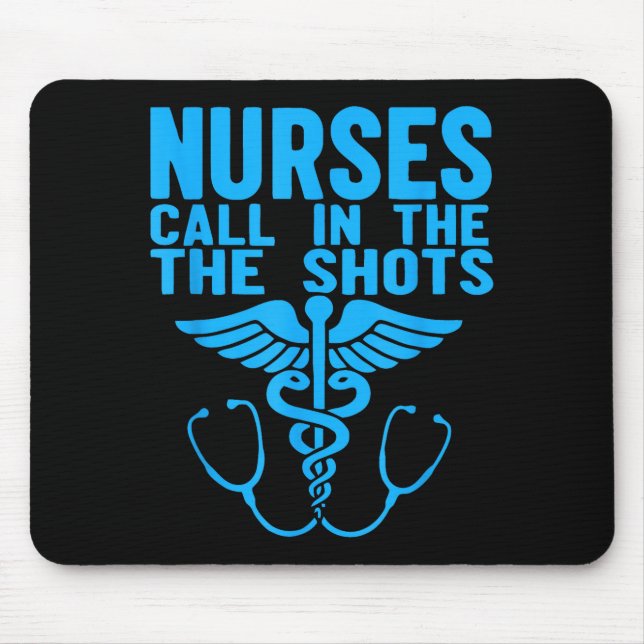 Nurses We Call The Shots Nurse Funny Nursing Cna R Mousepad (Vorne)