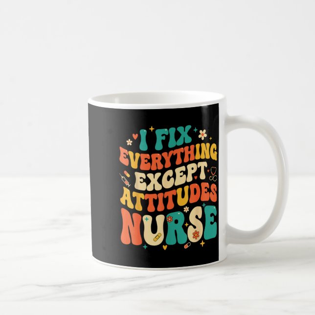 Nursing Humor Retro Groovy I Fix Everything Except Kaffeetasse (Rechts)