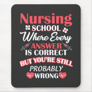Nursing Life Nursing School Student Mousepad