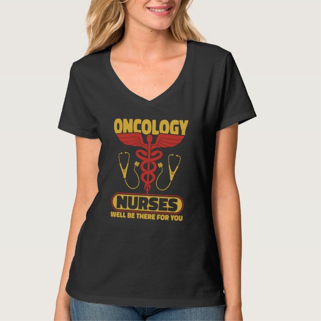 Nursing Stethoscope Caretaker  Hospital Oncology N T-Shirt (Vorderseite)
