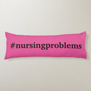 #nursingprobleme auf rosa seitenschläferkissen