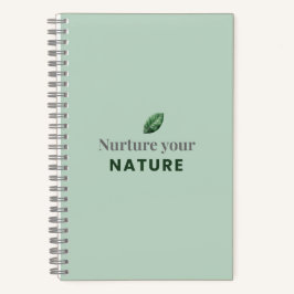Nurture Your Nature Minimal Motivational Notebook Notizbuch
