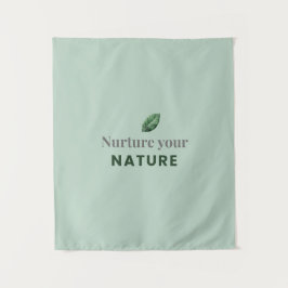 Nurture Your Nature Minimal Motivational Wall Tape Wandteppich