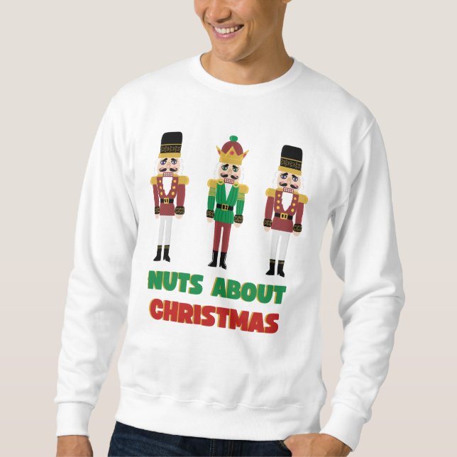Nüsse über Weihnachts Nutcracker Sweatshirt