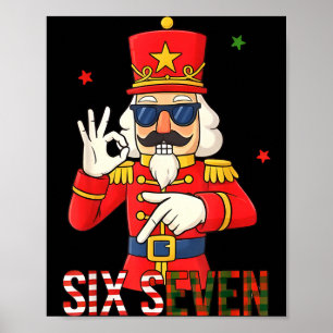 Nussknacker 67 Six Seven Weihnachten Meme Humor Mä Poster
