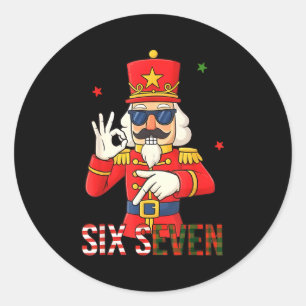 Nussknacker 67 Six Seven Weihnachten Meme Humor Mä Runder Aufkleber