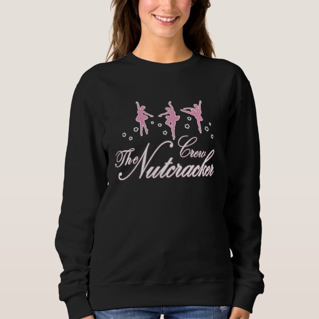 Nussknacker Crew Tanzballett Sweatshirt (Vorderseite)