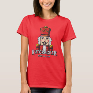 Nussknacker, Weihnachten bereit zum Knacken T-Shirt