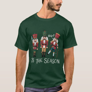 Nussknacker Weihnachten Die Saison Group Xmas T-Shirt