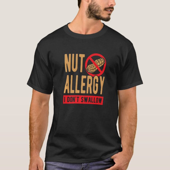 Nut Allergy I Don't Swallow Premium T-Shirt (Vorderseite)