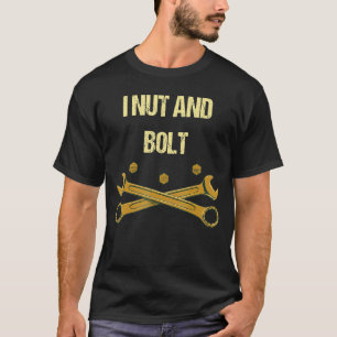 Nut and Bolt Mechanic Spaß Auto Reparatur Memen Jo T-Shirt