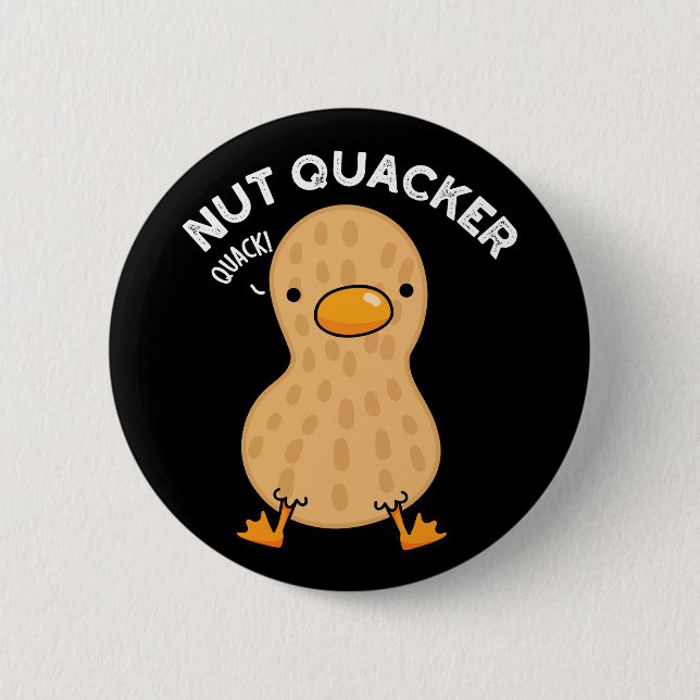 Nut Quacker Funny Peanut Puns Dark BG Button (Vorderseite)