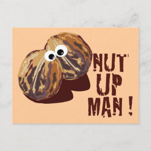 'NUT UP MAN' humorvolle Parodie Postkarte