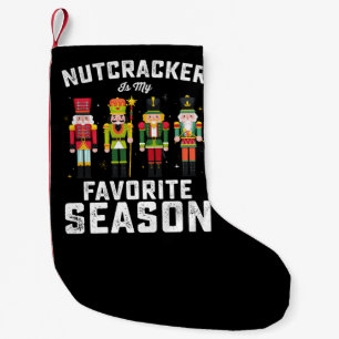 Nutcracker ist mein Lieblingssaison Weihnachtsfeie Kleiner Weihnachtsstrumpf