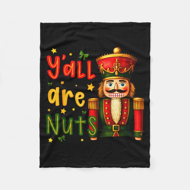 Nutcracker Merry Christmas Funny Xmas Pajamas Y'al Fleecedecke (Vorderseite)
