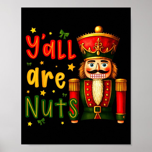 Nutcracker Merry Christmas Funny Xmas Pajamas Y'al Poster (Vorne)