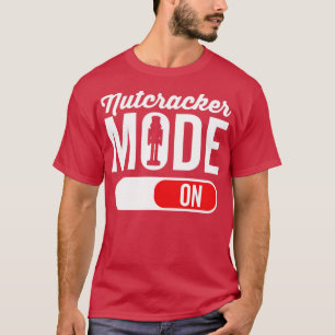 Nutcracker Mode On Ballet Liebe Christmas Ballerin T-Shirt