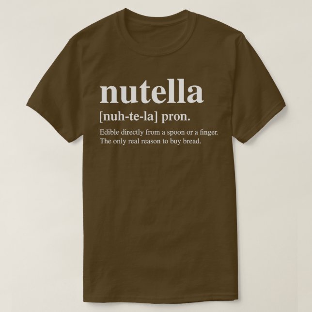 Nutella Definition Design Spread Love, Spread Nut T-Shirt (Design vorne)