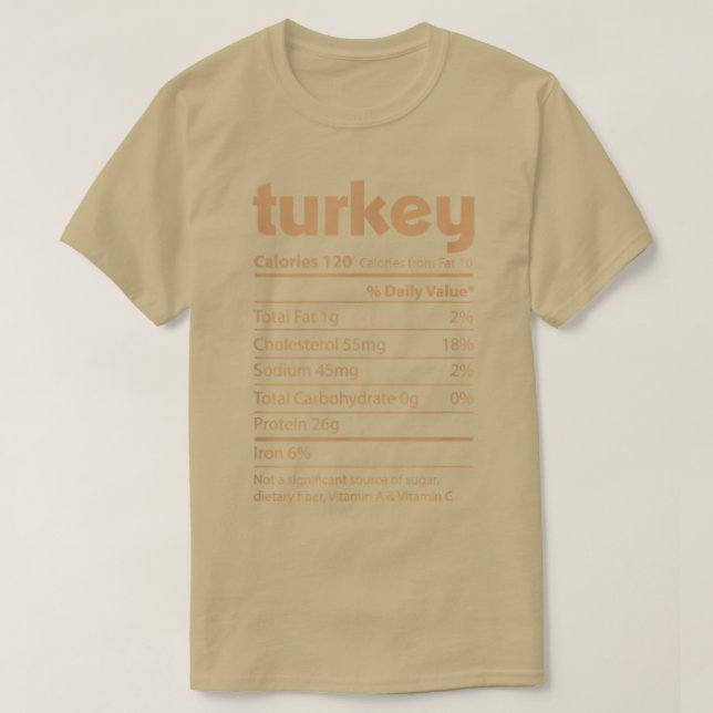 Nutritional Facts for Turkey, Funny Custom Thanksg T-Shirt (Design vorne)