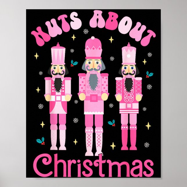 Nuts About Christmas Nutcracker Funny Christmas  Poster (Vorne)