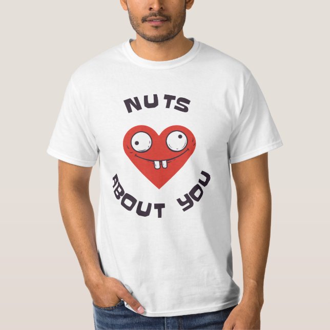 nuts about you T-Shirt (Vorderseite)