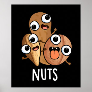Nuts Funny Nutty Food Puff Dark BG Poster