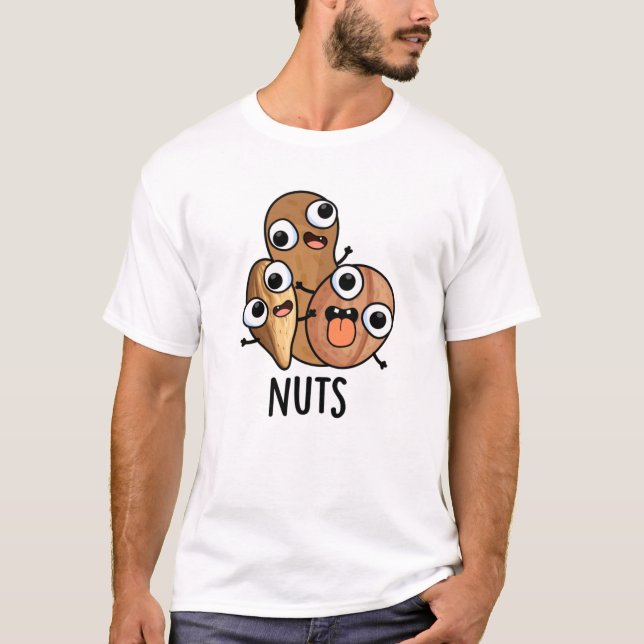 Nuts Funny Nutty Food Puff T-Shirt (Vorderseite)