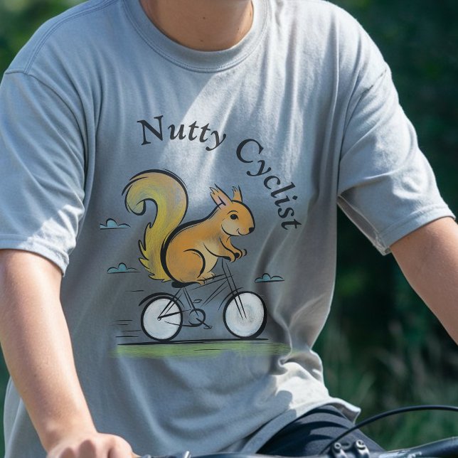 Nutty Cyclist, Eichhörnchen auf einem Fahrrad, Fah T-Shirt (Von Creator hochgeladen)