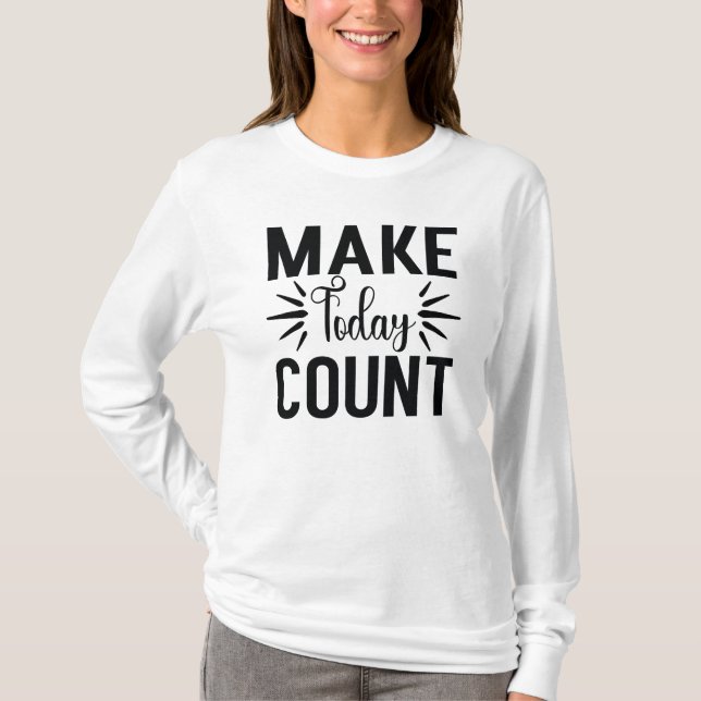 Nutze den Tag-68543 T-Shirt (Vorderseite)
