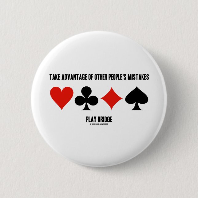 Nutzen Sie die Fehler anderer Leute (Brücke) Button (Vorderseite)