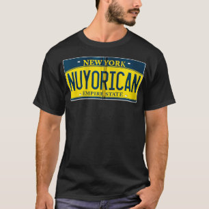 Nuyorican Puerto Rican NY New York US License Plat T-Shirt
